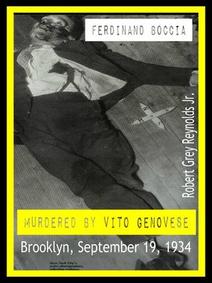 cover image of Ferdinand Boccia Murdered by Vito Genovese Brooklyn, September 19, 1934